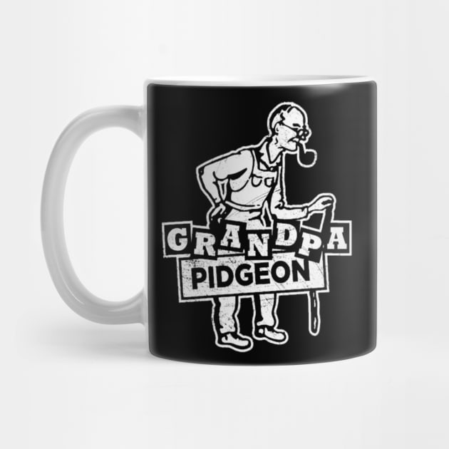 Grandpa Pidgeon by Litehouse Tees